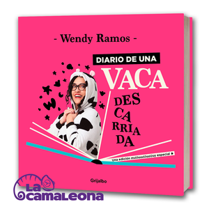 Libro "Diario de una vaca descarriada" Wendy Ramos